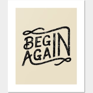 BEGIN AGAIN Posters and Art